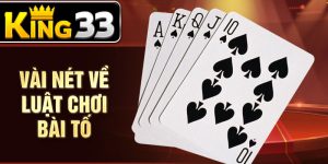 Vài nét về luật chơi bài tố