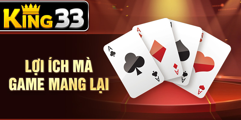 Lợi ích mà game mang lại Lợi ích mà game mang lại