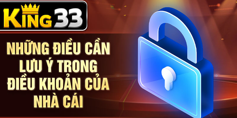 Những điều cần lưu ý trong điều khoản của nhà cái Những điều cần lưu ý trong điều khoản của nhà cái