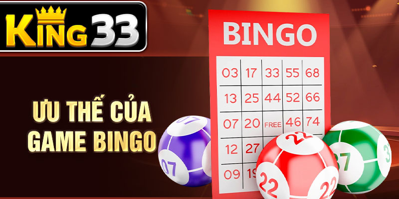 Ưu thế của game bingo Ưu thế của game bingo