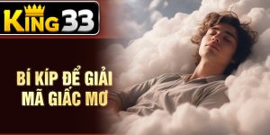 Bí kíp để giải mã giấc mơ