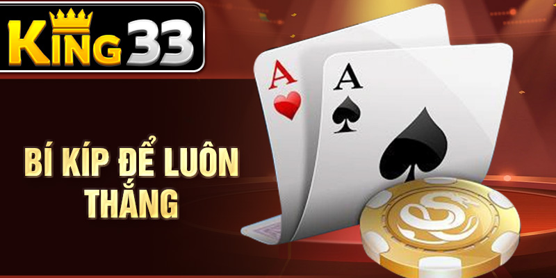 Bí kíp để luôn thắng Bí kíp để luôn thắng